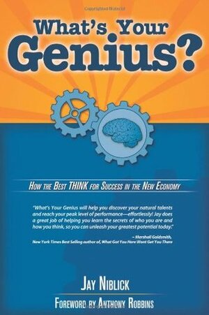 What's Your Genius by Jim Caudell, Jay Niblick, David Lombardino