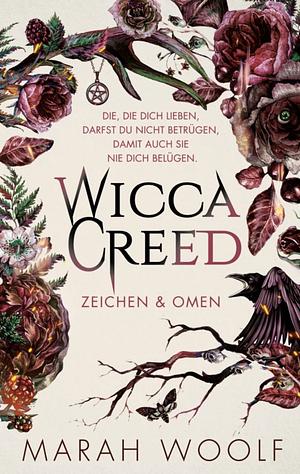 WiccaCreed - Zeichen & Omen by Marah Woolf