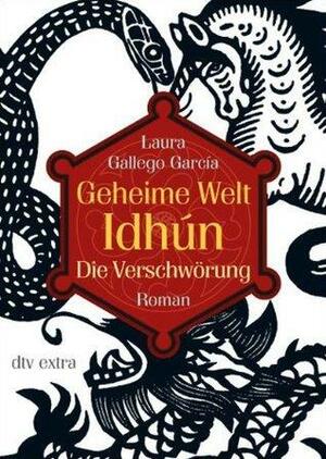 Die Verschwörung by Laura Gallego