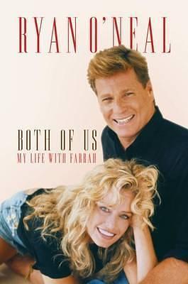Both of Us by Ryan O'Neal, Ryan O'Neal