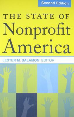 The State of Nonprofit America by Lester M. Salamon