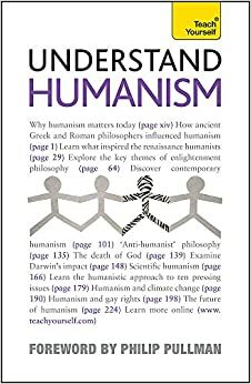 Understand Humanism: Teach Yourself by Mark Vernon