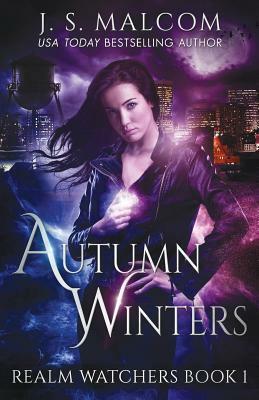 Autumn Winters by J.S. Malcom