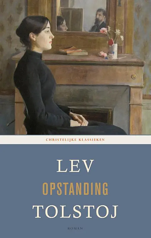 Opstanding by Leo Tolstoy