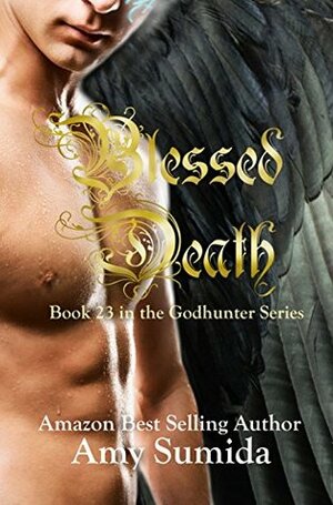 Blessed Death by Amy Sumida