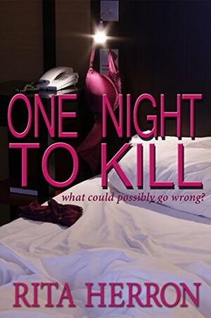 One Night to Kill by Rita Herron