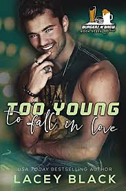 Too Young to Fall in Love by Lacey Black