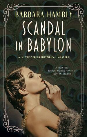 Scandal in Babylon by Barbara Hambly