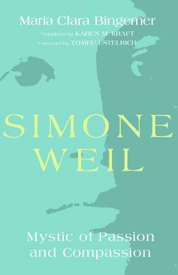 Simone Weil by Maria Clara Bingemer