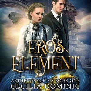 Eros Element by Cecilia Dominic