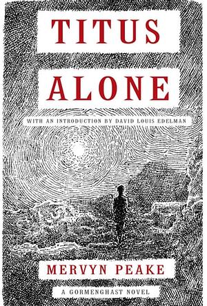 Titus Alone by Mervyn Peake