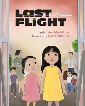 Last Flight by Kristen Mai Giang