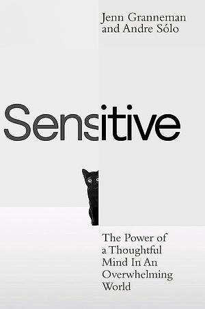 Sensitive by Jenn Granneman, Andre Sólo