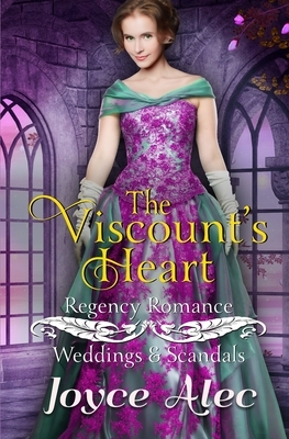 The Viscount's Heart: Regency Romance by Joyce Alec