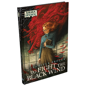 To Fight the Black Wind by Jennifer Brozek