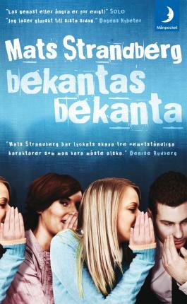 Bekantas bekanta by Mats Strandberg