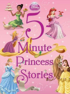 5-Minute Princess Stories  by The Walt Disney Company