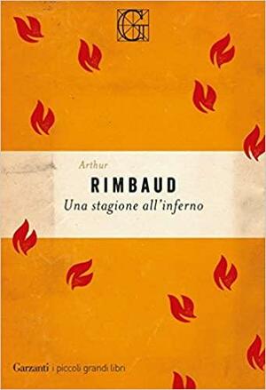 Una stagione all'inferno by Dario Bellezza, Arthur Rimbaud