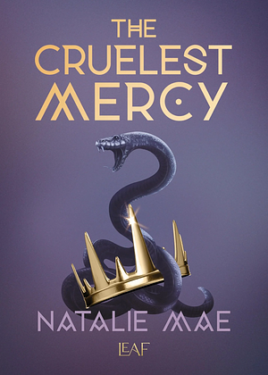 The Cruelest Mercy by Natalie Mae
