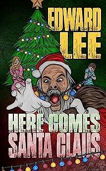 Here Comes Santa Claus by Edward Lee