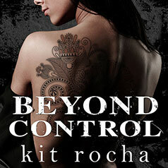 Beyond Control by Kit Rocha