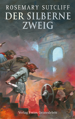 Der silberne Zweig by Charles Keeping, Rosemary Sutcliff