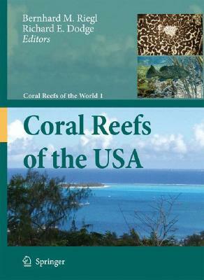 Coral Reefs of the USA by 