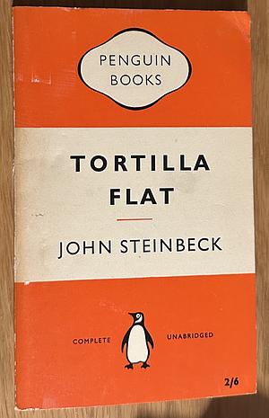 Tortilla Flat by John Steinbeck