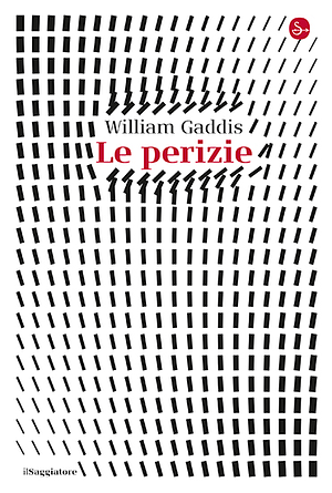 Le perizie by William Gaddis, Juan Antonio Santos