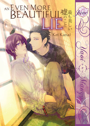 An Even More Beautiful Lie by Kei Kanai, 金井 桂