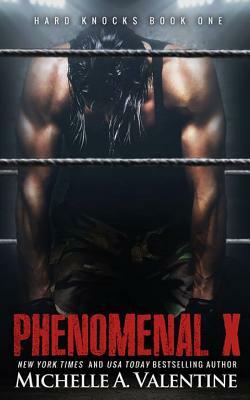 Phenomenal X by Michelle A. Valentine