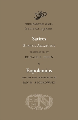 Satires. Eupolemius by Sextus Amarcius