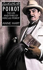 The Life and Times of Hercule Poirot by Anne Hart