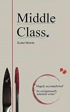 Middle Class by Kester Brewin