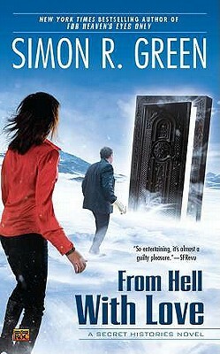 From Hell with Love by Simon R. Green