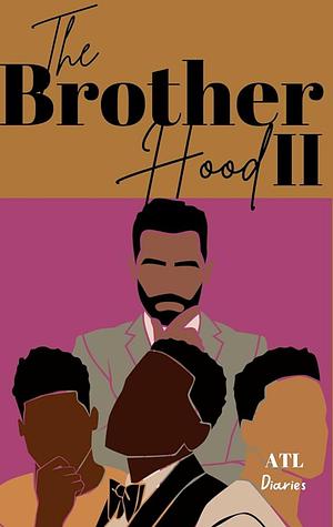 The Brotherhood 2 by Desiree M. Granger