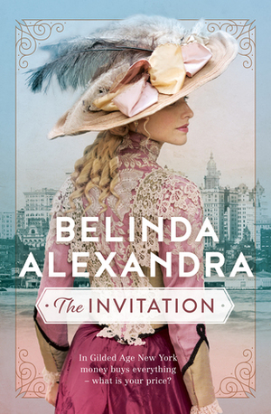 The Invitation by Belinda Alexandra