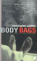 Body Bags by Christopher Golden