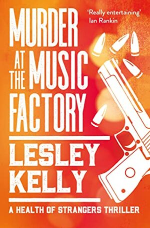 Murder at the Music Factory by Lesley Kelly