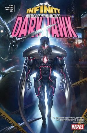 Infinity Countdown: Darkhawk by Chris Sims, Gang Hyuk Lim, Chad Bowers