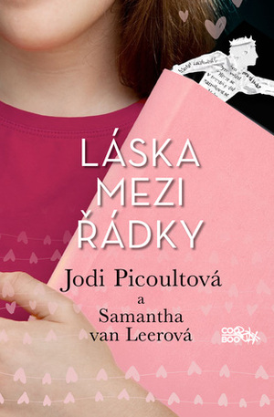 Láska mezi řádky by Samantha van Leer, Zuzana Koudelková, Jodi Picoult