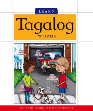 Learn Tagalog Words by M. J. York