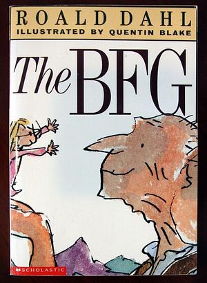 The BFG by Roald Dahl