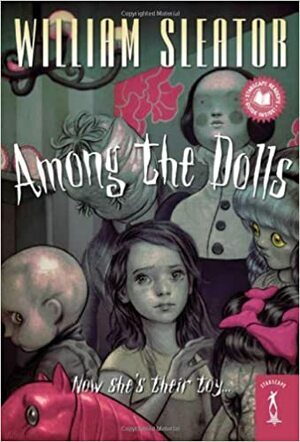 Among the Dolls by William Sleator