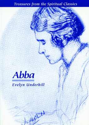 Abba by Evelyn Underhill