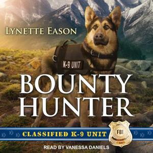 Bounty Hunter by Lynette Eason