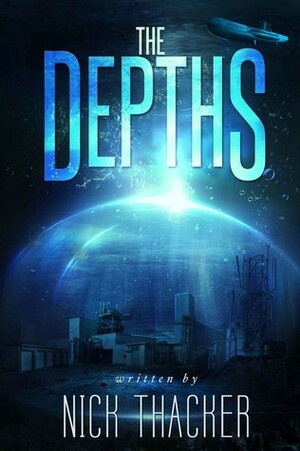 The Depths by Nick Thacker