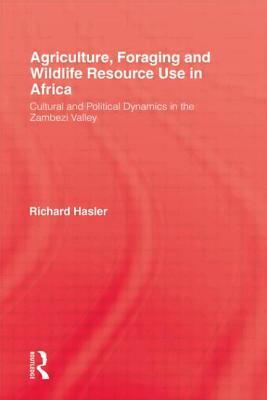Agriculture Foraging & Wildlife by Richard Hasler