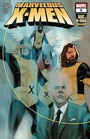 Age of X-Man: The Marvelous X-Men #5 by Zac Thompson, Marco Failla, Lonnie Nadler