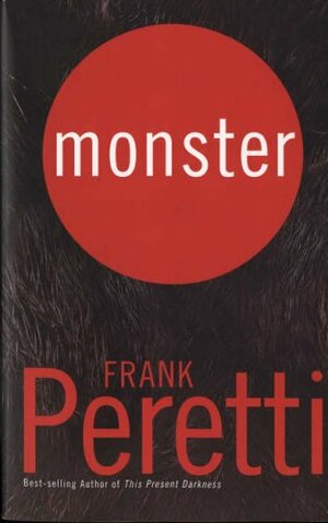 Monster by Frank E. Peretti